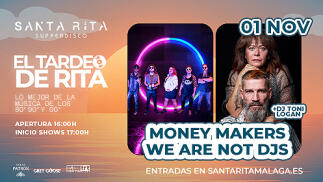 Tardeo con copa en SANTA RITA con MONEY MAKERS+WE ARE NOT DJS+DJ TONI LOGAN por 9.95€